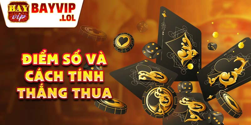 Điểm số và cách tính thắng thua